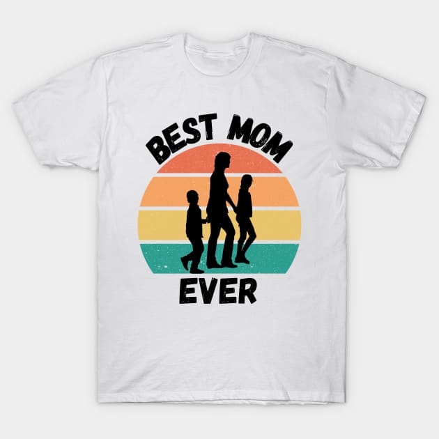 Best Mom Ever. Retro Sunset Design for Moms. T-Shirt by That Cheeky Tee